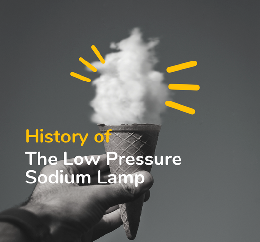 The Low Pressure Sodium Lamp History